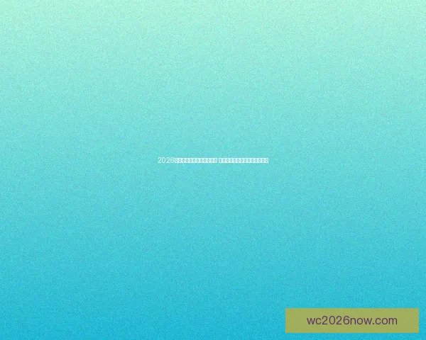 2026年世界杯举办城市全景解析 各地独特魅力与赛事准备全揭秘 2026年世界杯举办城市全景解析 各地独特魅力与赛事准备全揭秘